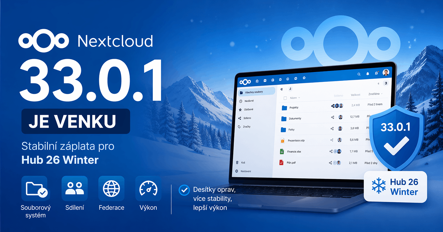 Nextcloud 33.0.1 je venku – stabilní záplata pro Hub 26 Winter